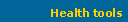 Health tools
